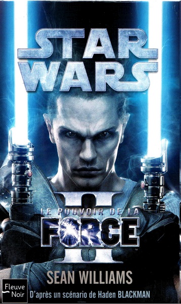Le pouvoir de la Force II