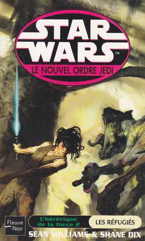 L'Hérétique de la Force T2 - Les Réfugiés