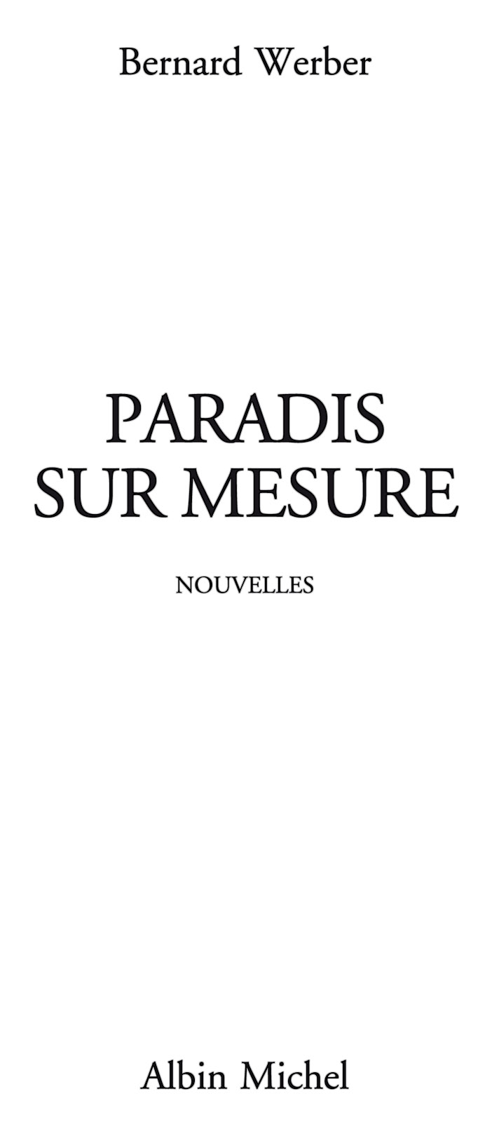 Paradis sur mesure