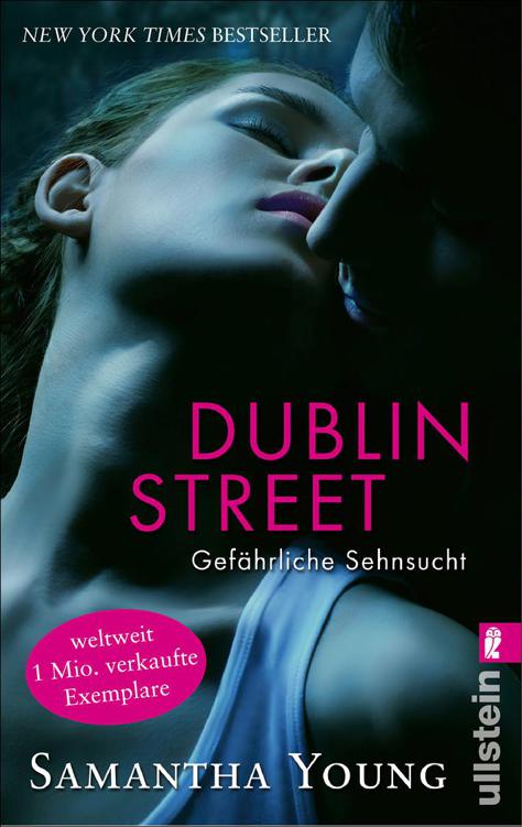 On Dublin Street Bd. 1 - Dublin Street - Gefährliche Sehnsucht