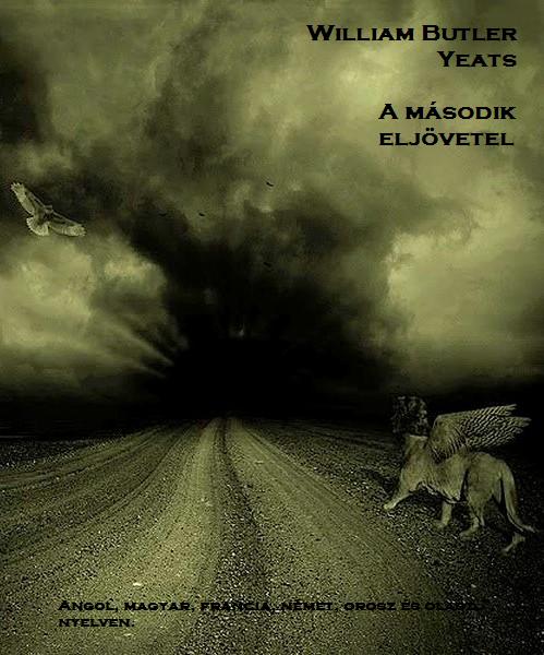 Yeats - A második eljövetel