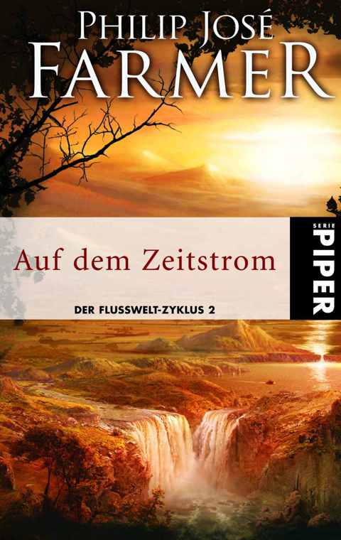 Farmer, Philip José - Flusswelt 02