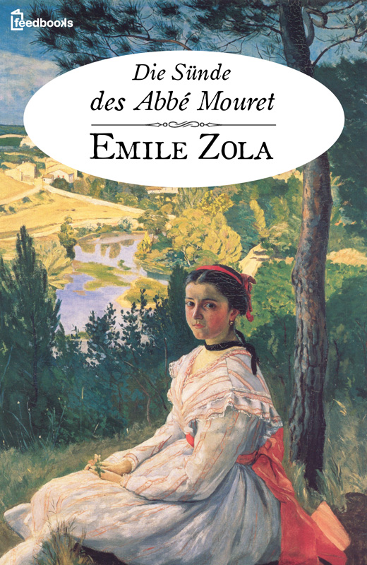 Die Sünde des Abbé Mouret