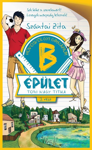 B épület 3. Tomi nagy titka