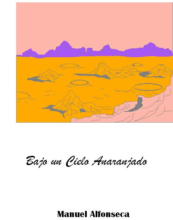 Bajo Un Cielo Anaranjado
