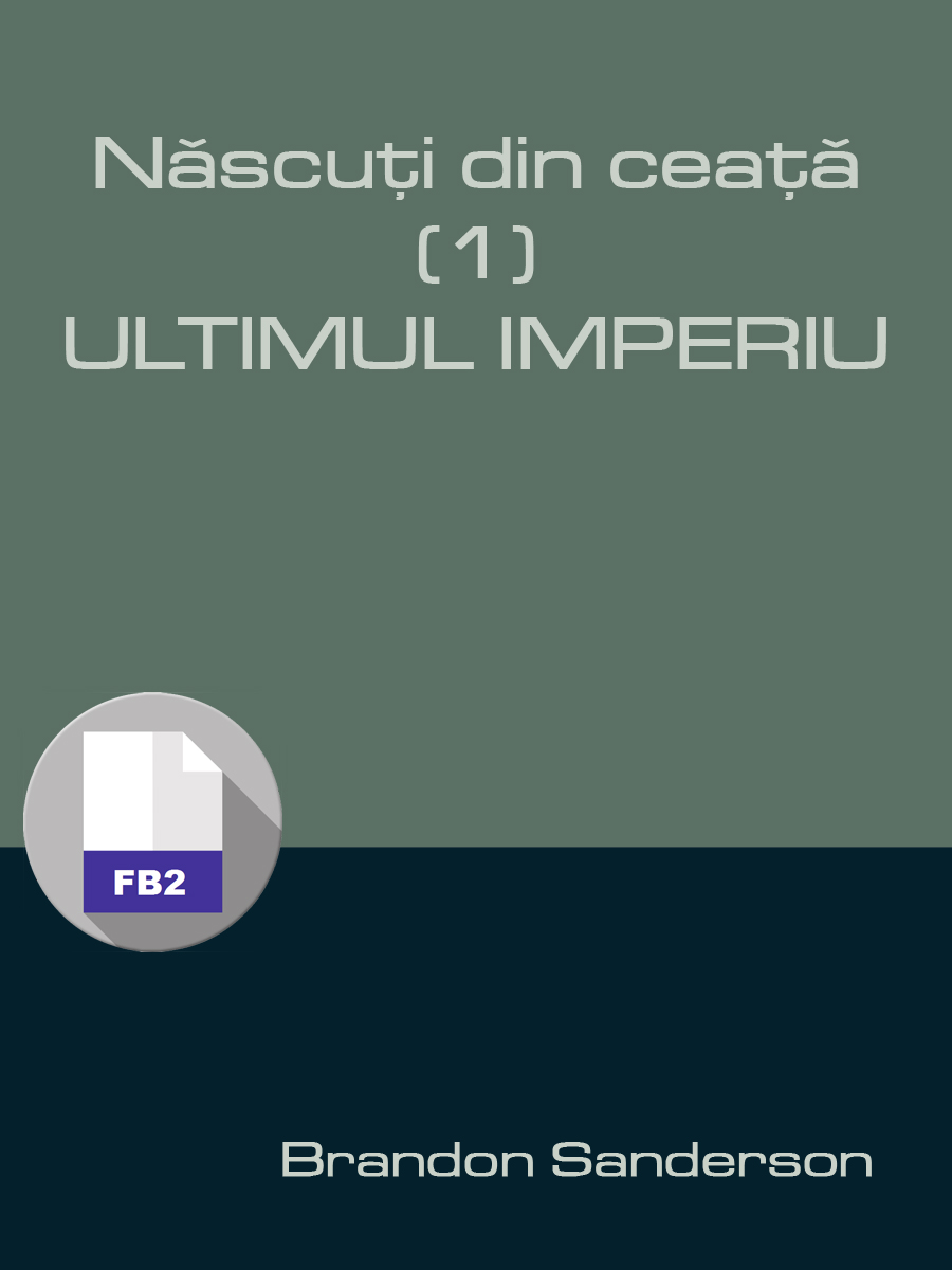 Născuţi din ceaţă • Ultimul imperiu