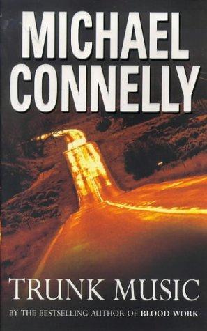 Harry Bosch 05 - Trunk Music