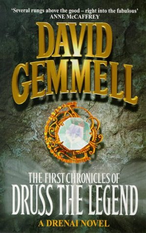 The First Chronicles Of Druss The Legend