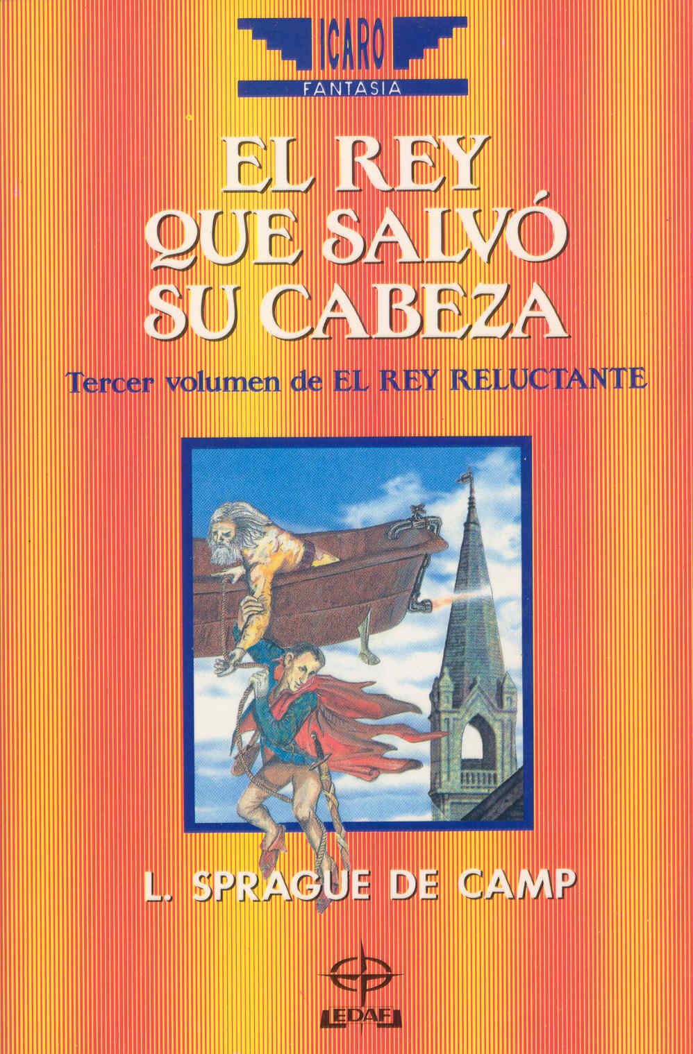 (El Rey Reluctante 03) El Rey Que Salvó Su Cabeza