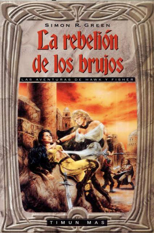 (Hawk Y Fisher 02) La rebelión de los brujos