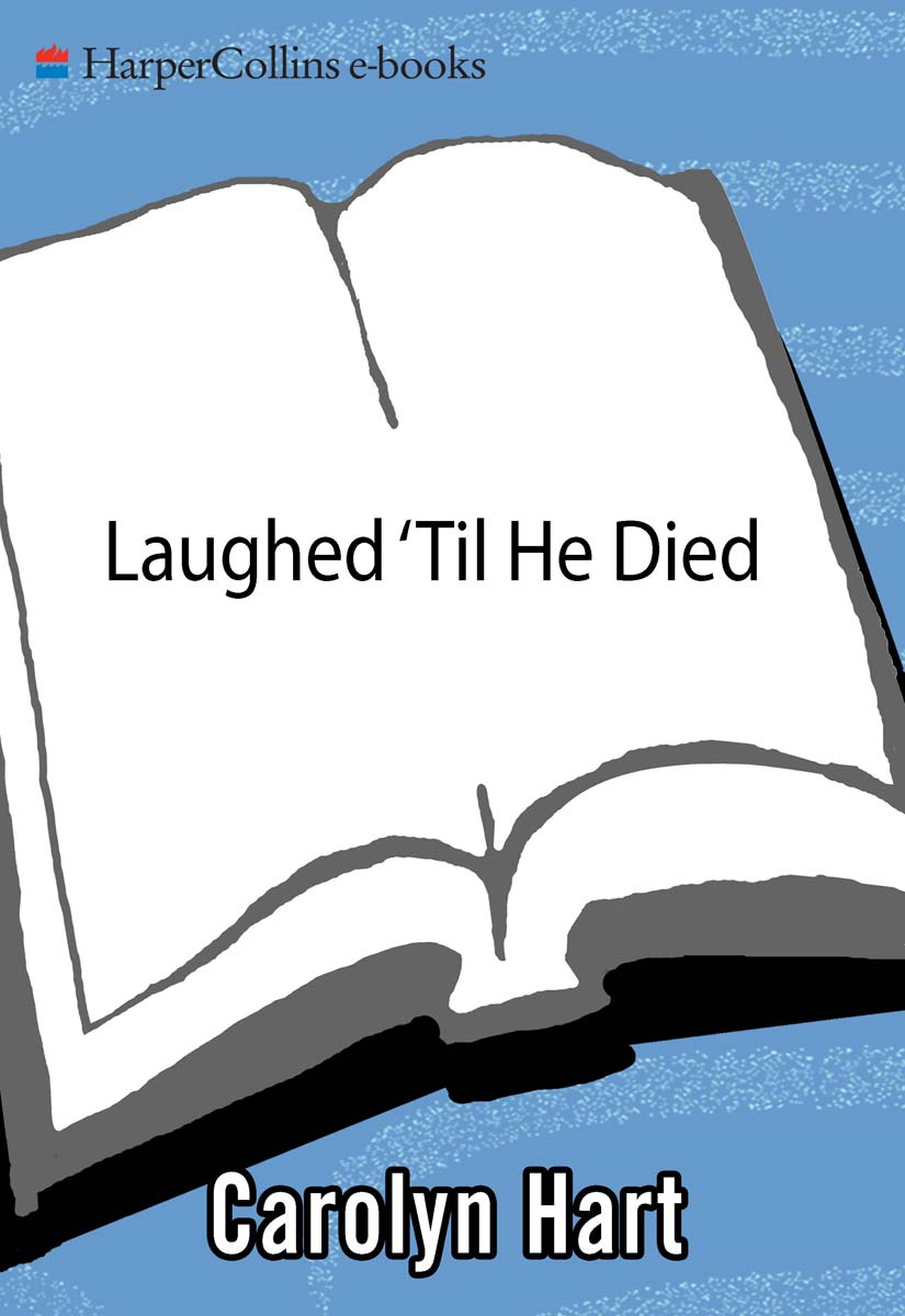 Laughed ’Til He Died
