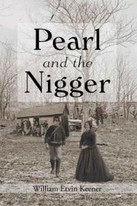 Pearl and the Nigger
