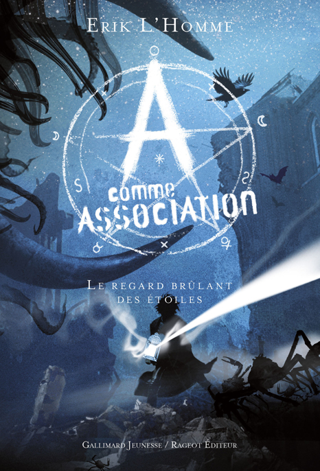 -A comme Association - Tome 8 - Le regard brûlant des étoiles