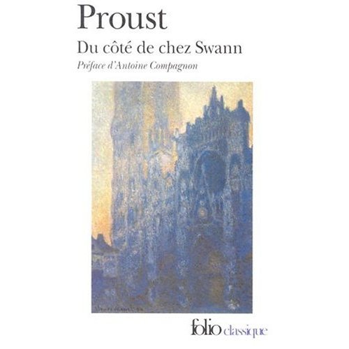 A la recherche du temps perdu Tome I – Du côté de chez Swann