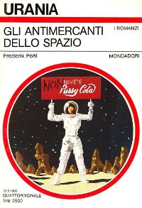 Gli antimercanti dello spazio