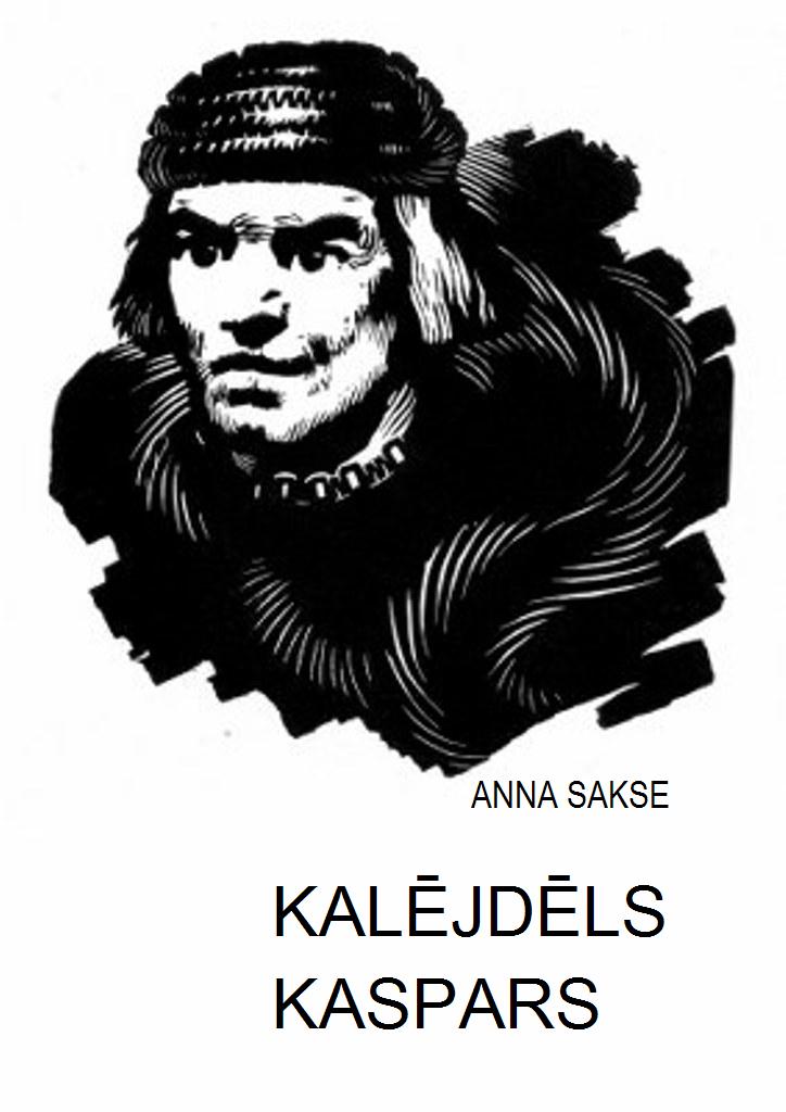 KALĒJDĒLS KASPARS