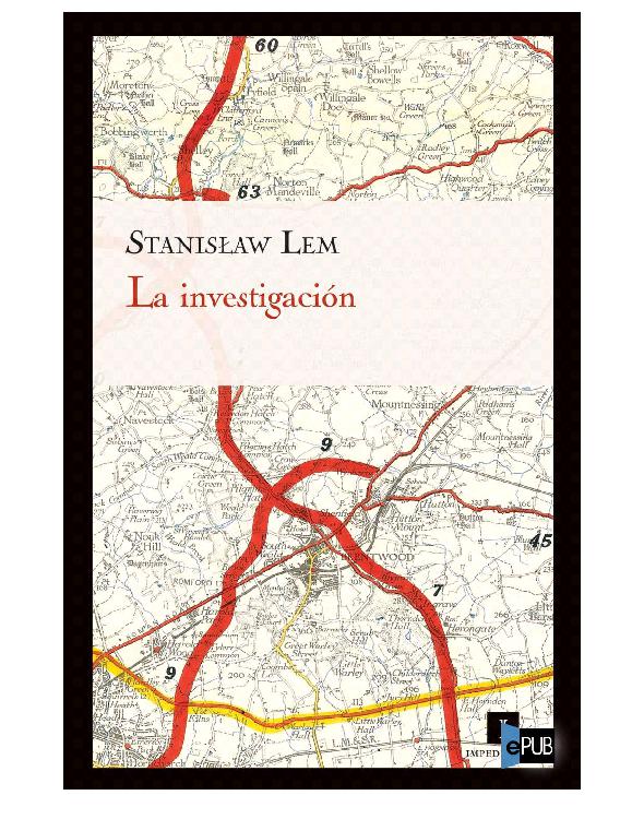 La Investigación