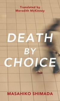 Death by Choice