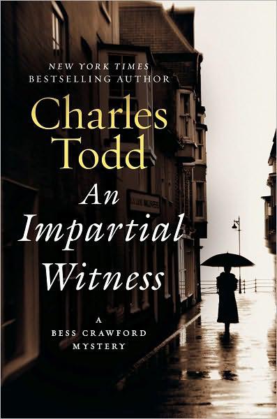 An Impartial Witness: A Bess Crawford Mystery