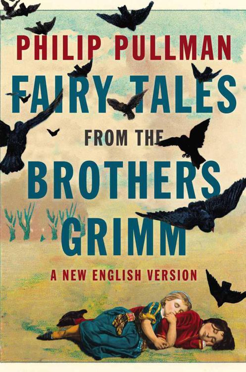 Fairy Tales from the Brothers Grimm : A New English Version
