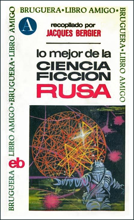 Lo Mejor De La Ciencia Ficción Rusa